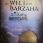 Die Welt von Barzaha